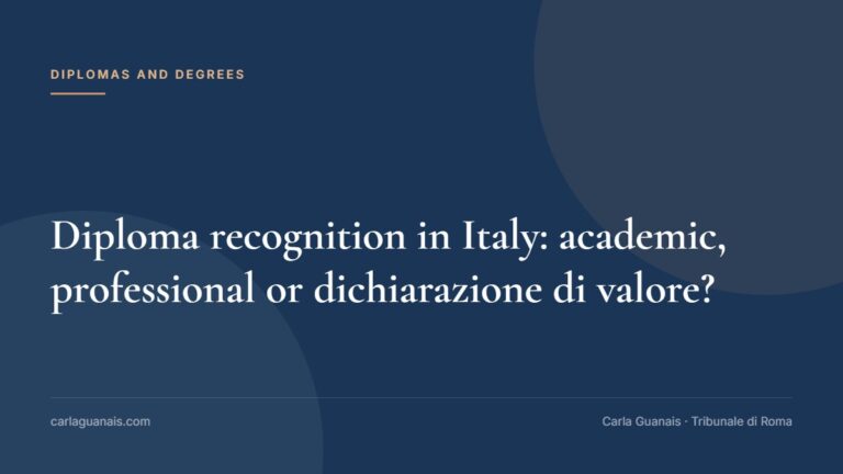 Diploma recognition in Italy: academic, professional or dichiarazione di valore?