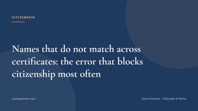 Names that do not match across certificates: the error that blocks citizenship most often