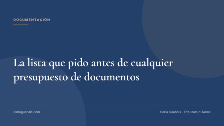 La lista que pido antes de cualquier presupuesto de documentos