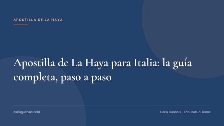 Apostilla de La Haya para Italia: la guía completa, paso a paso